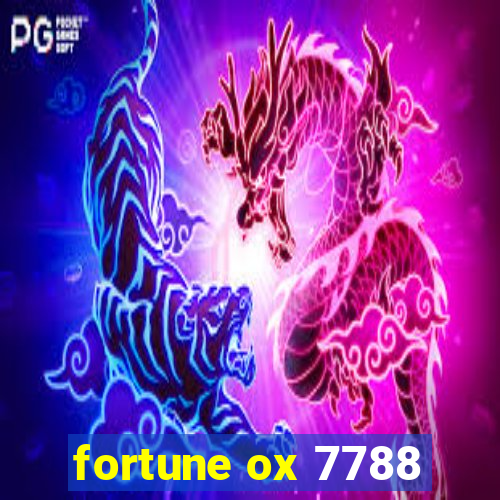 fortune ox 7788